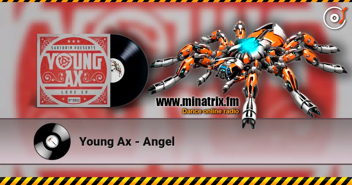 Young Ax - Angel 高品质在线收听 | Minatrix.FM