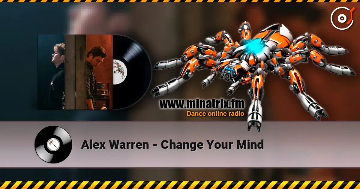Alex Warren - Change Your Mind 高品质在线收听 | Minatrix.FM