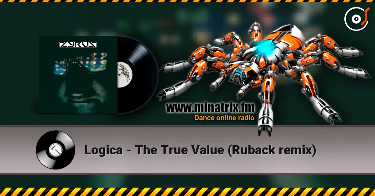 Logica - The True Value (Ruback remix) 高品质在线收听 | Minatrix.FM