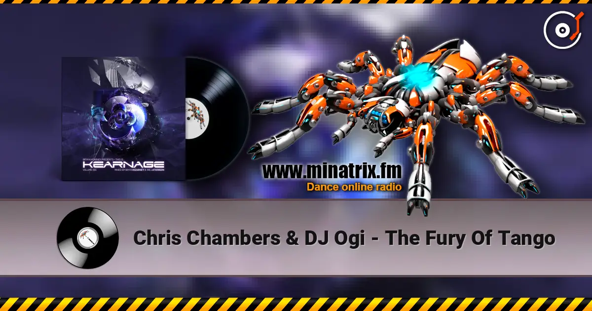 Chris Chambers & DJ Ogi - The Fury Of Tango 高品质在线收听 | Minatrix.FM