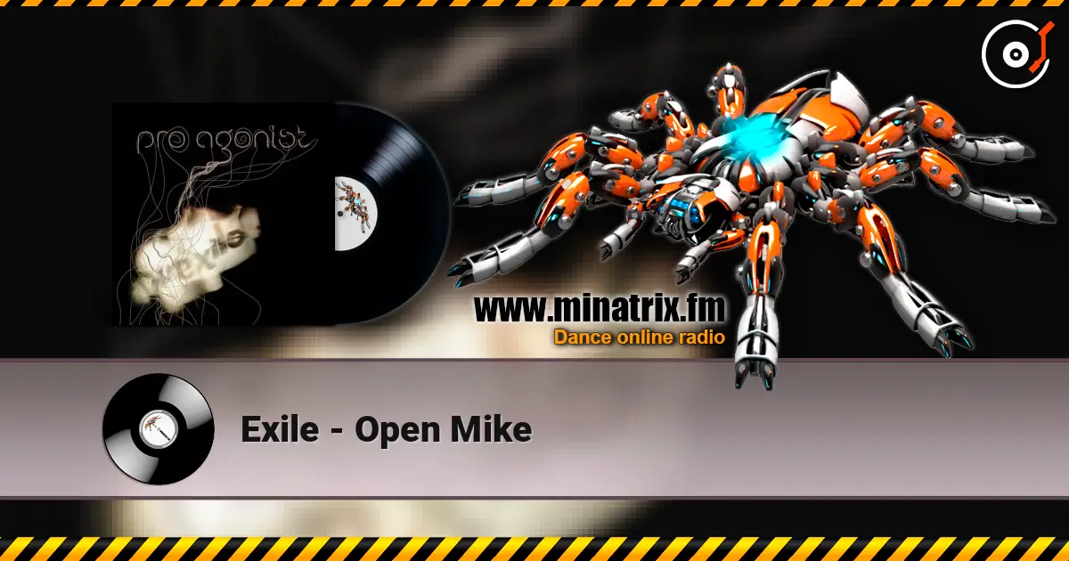 Exile - Open Mike 高品质在线收听 | Minatrix.FM