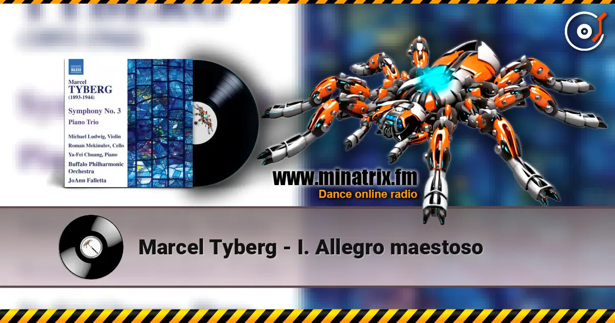 Marcel Tyberg - I. Allegro maestoso 高品质在线收听 | Minatrix.FM