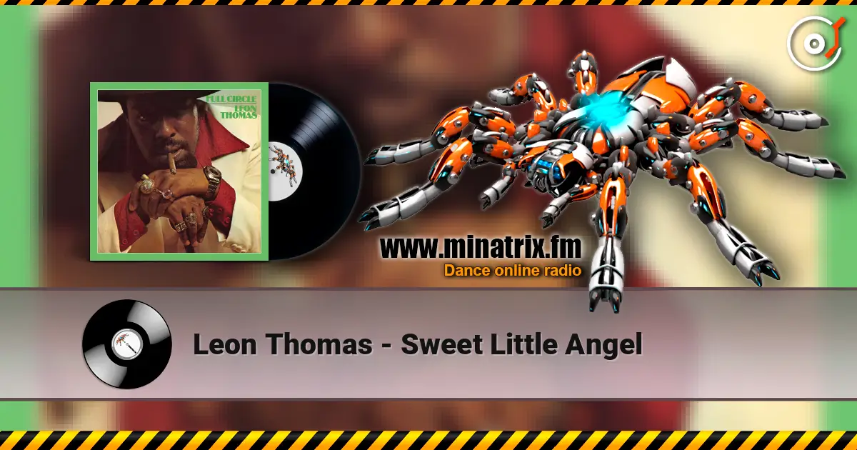 Leon Thomas - Sweet Little Angel 高品质在线收听 | Minatrix.FM