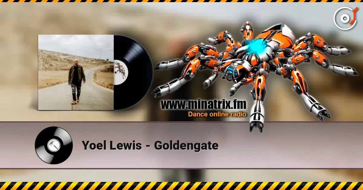 Yoel Lewis - Goldengate 高品质在线收听 | Minatrix.FM
