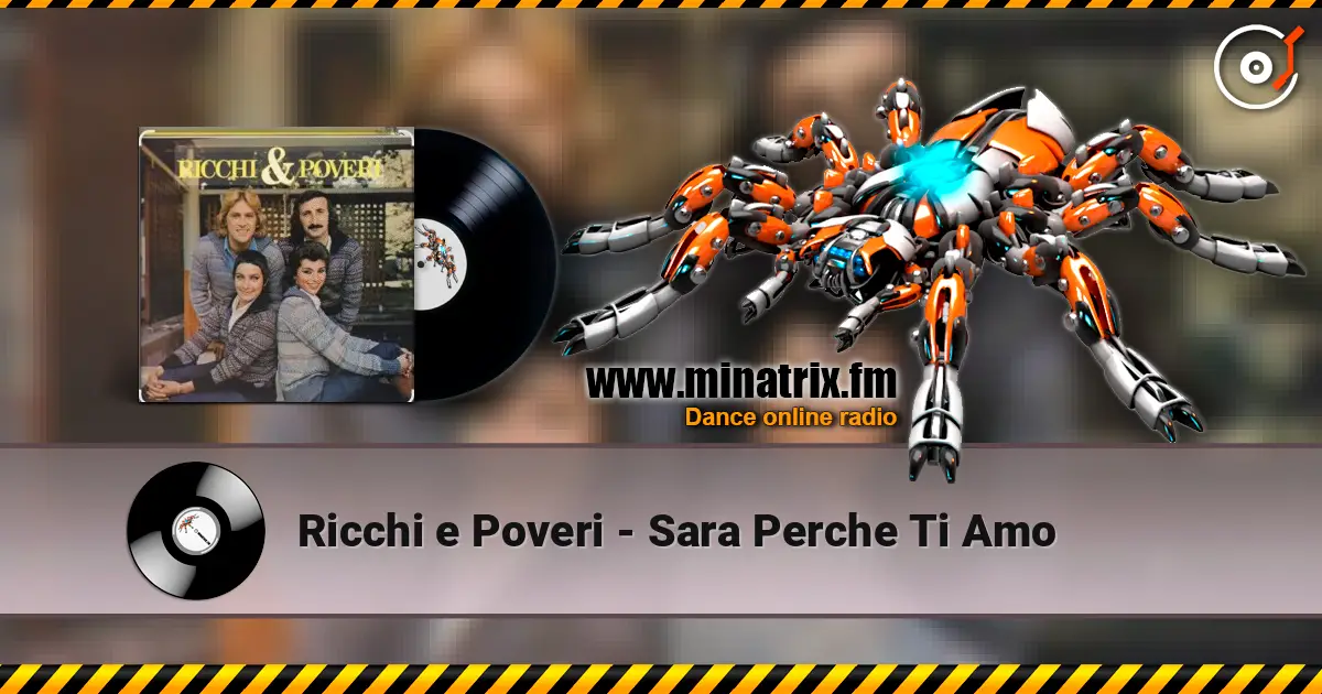 Ricchi e Poveri - Sara Perche Ti Amo 高品质在线收听 | Minatrix.FM