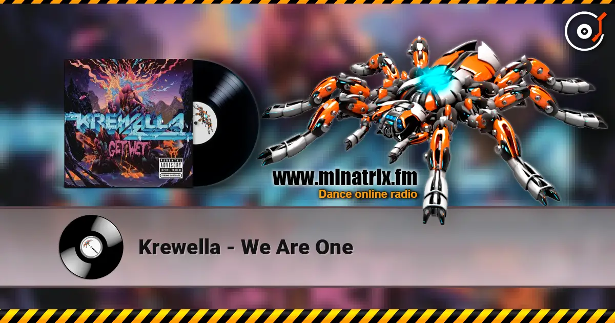 Krewella - We Are One 高品质在线收听 | Minatrix.FM