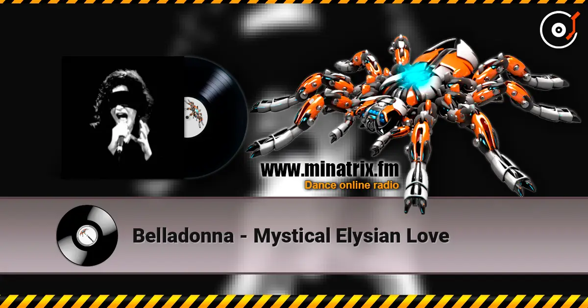 Belladonna - Mystical Elysian Love 高品质在线收听 | Minatrix.FM