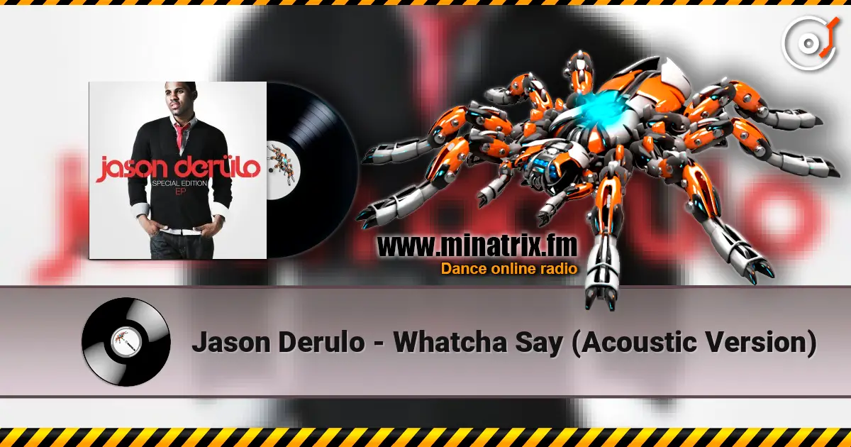 Jason Derulo - Whatcha Say (Acoustic Version) 高品质在线收听 | Minatrix.FM