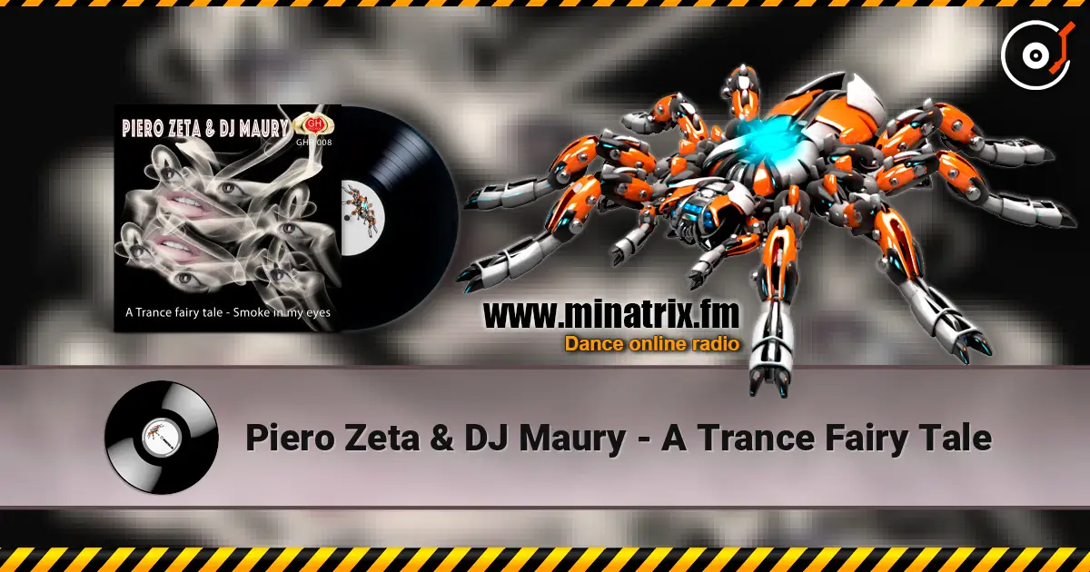 Piero Zeta & DJ Maury - A Trance Fairy Tale 高品质在线收听 | Minatrix.FM