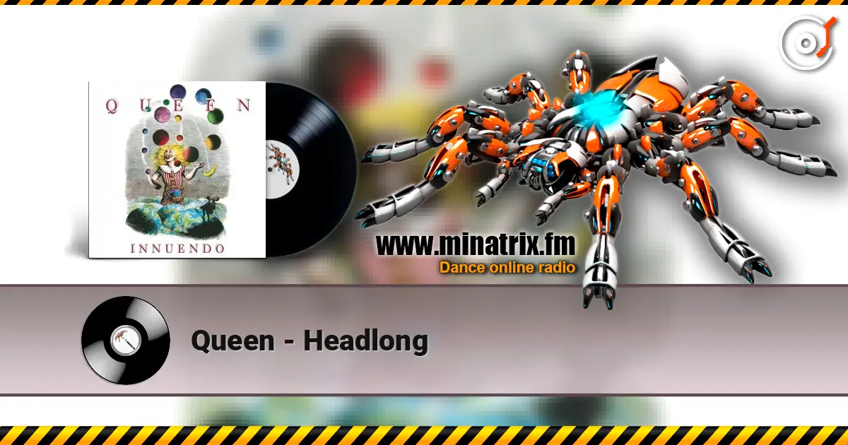 Queen - Headlong 高品质在线收听 | Minatrix.FM