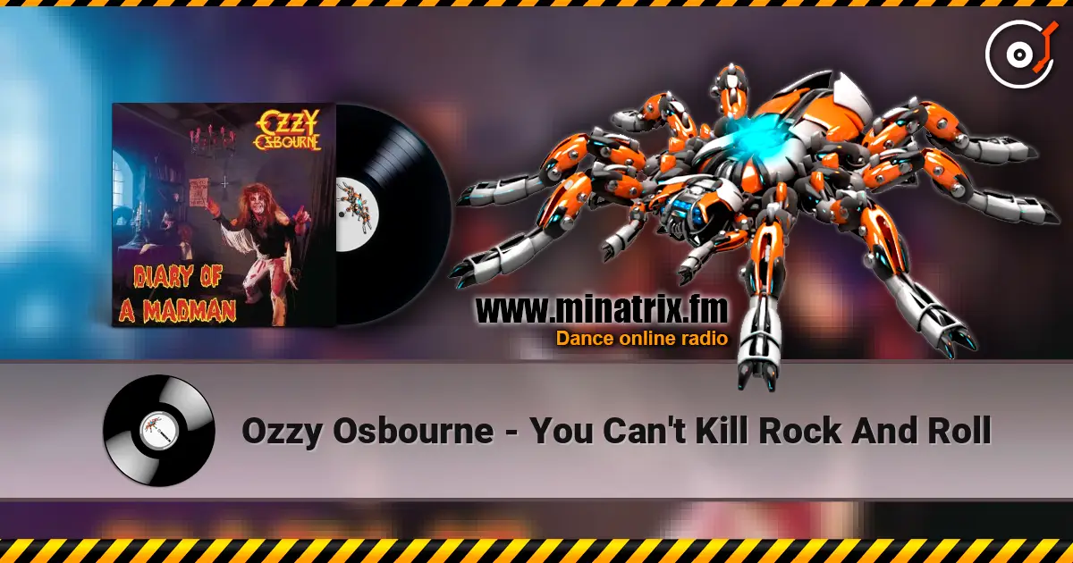 Ozzy Osbourne - You Can't Kill Rock And Roll 高品质在线收听 | Minatrix.FM