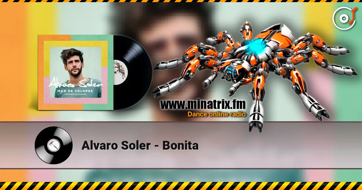 Alvaro Soler - Bonita 高品质在线收听 | Minatrix.FM