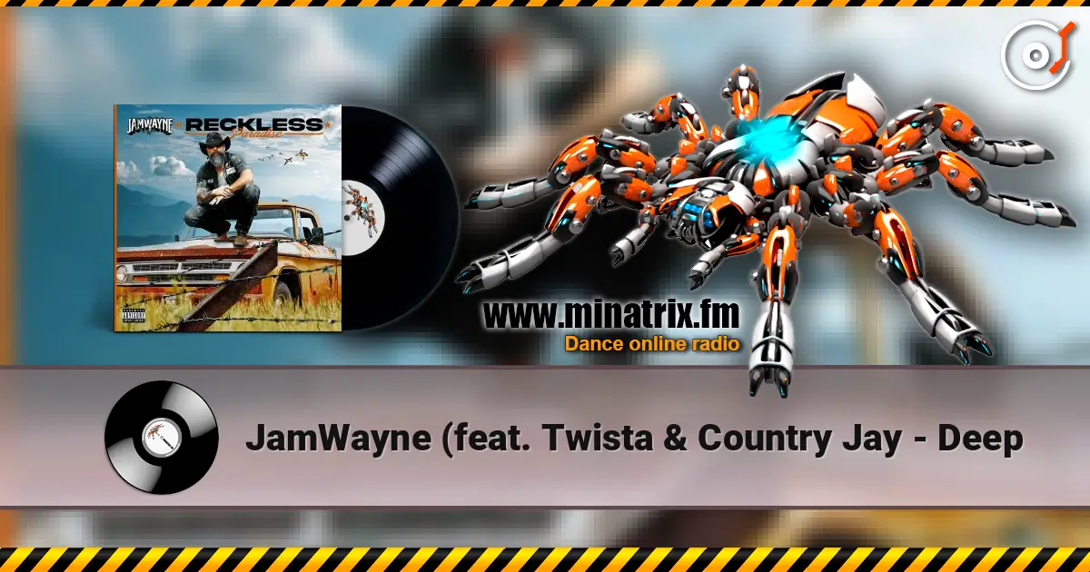 JamWayne (feat. Twista & Country Jay - Deep 高品质在线收听 | Minatrix.FM