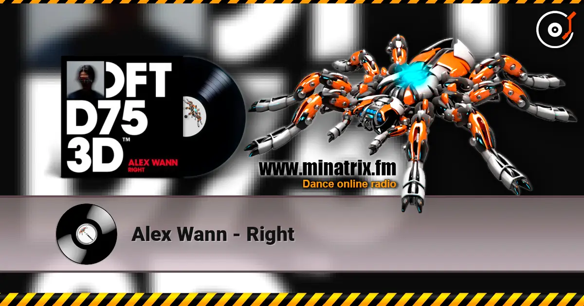 Alex Wann - Right 高品质在线收听 | Minatrix.FM