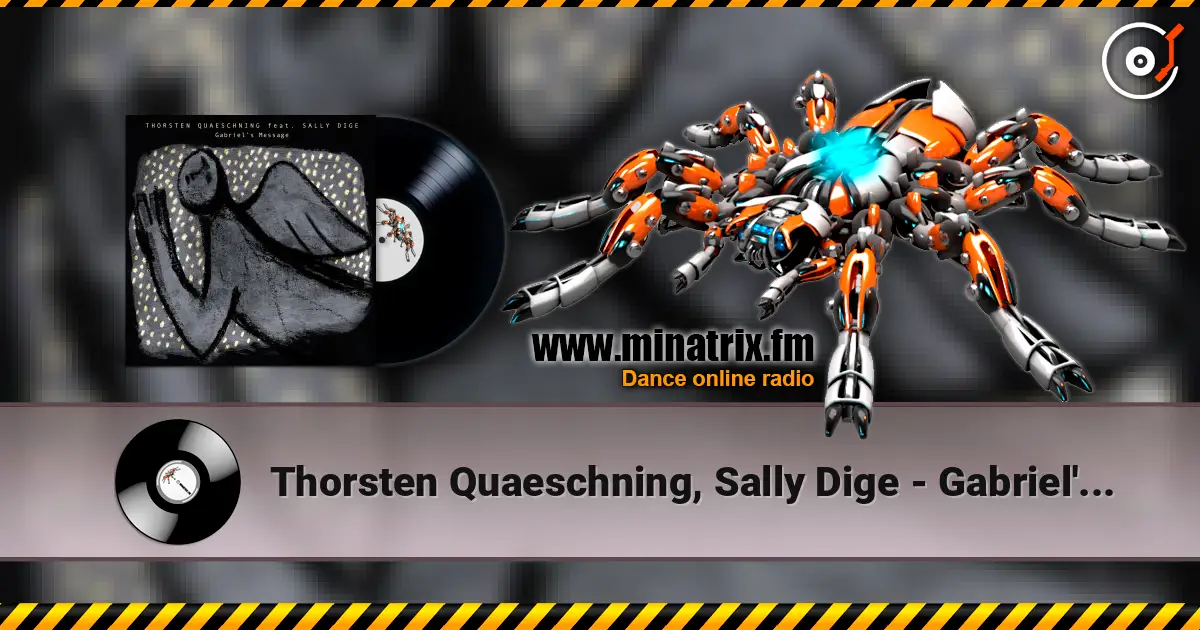 Thorsten Quaeschning, Sally Dige - Gabriel's Message (The Angel Gabriel From Heaven Came) 高品质在线收听 | Minatrix.FM