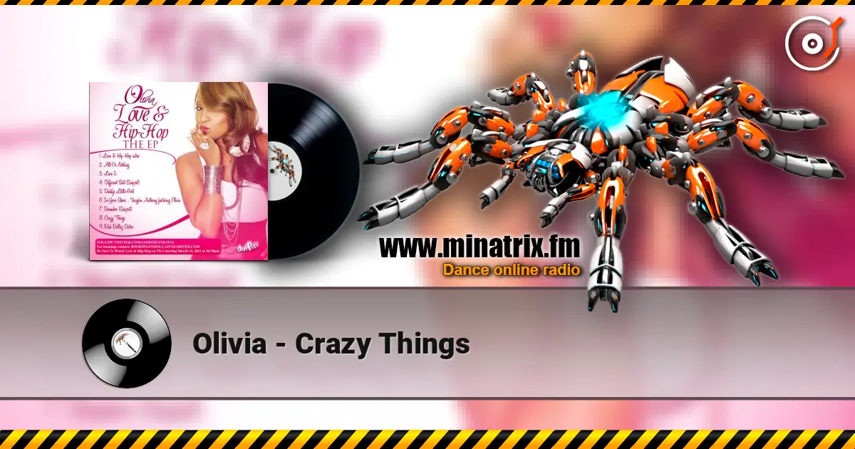 Olivia - Crazy Things 高品质在线收听 | Minatrix.FM