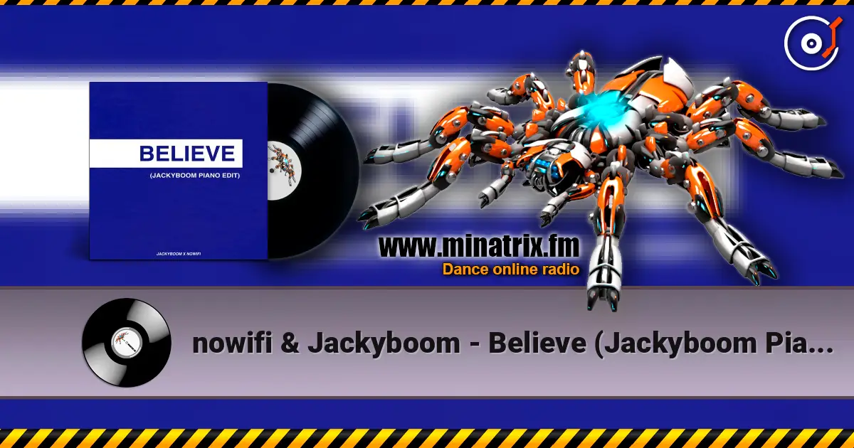 nowifi & Jackyboom - Believe (Jackyboom Piano Edit) Cover listen online in high quality | Minatrix.FM