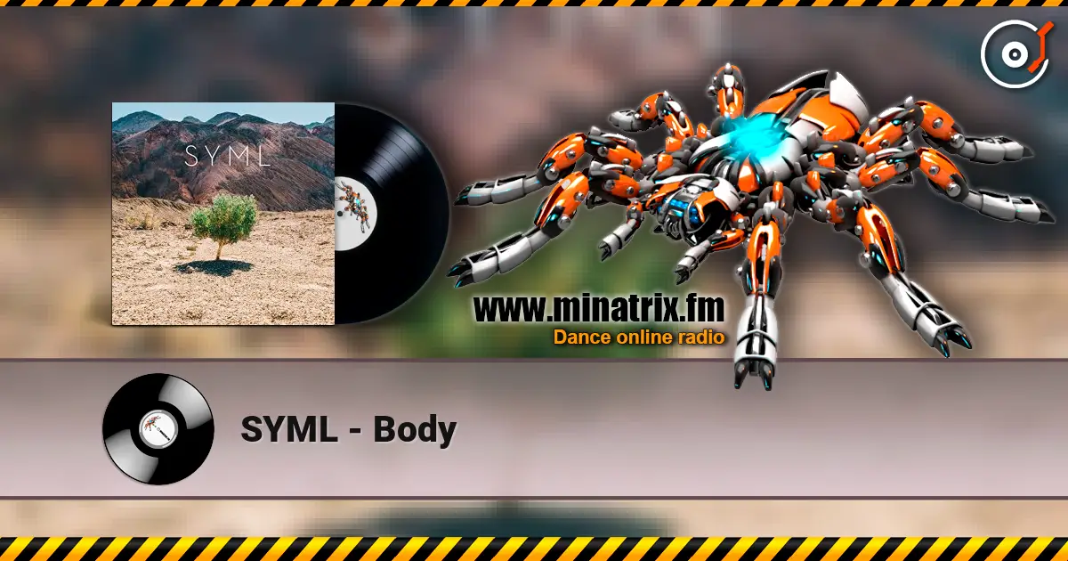 SYML - Body 高品质在线收听 | Minatrix.FM