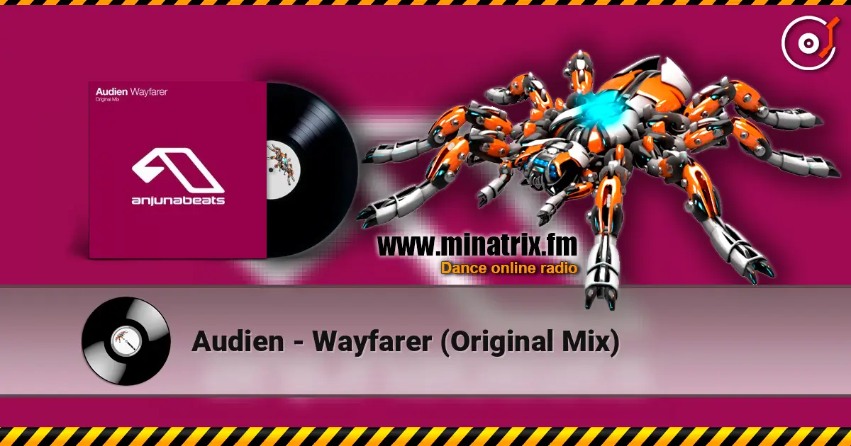 Audien - Wayfarer (Original Mix) 高品质在线收听 | Minatrix.FM