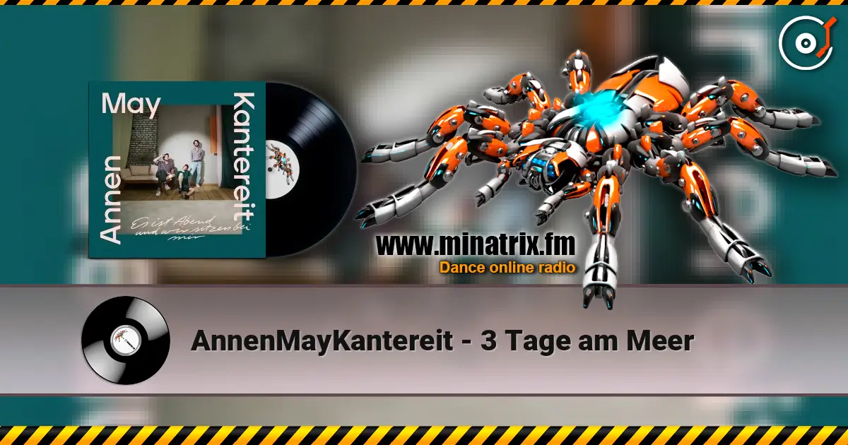 AnnenMayKantereit - 3 Tage am Meer 高品质在线收听 | Minatrix.FM