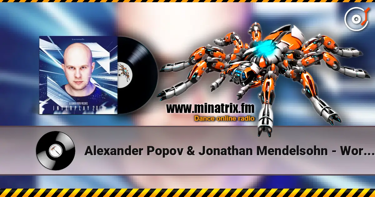 Alexander Popov & Jonathan Mendelsohn - World Like This 高品质在线收听 | Minatrix.FM
