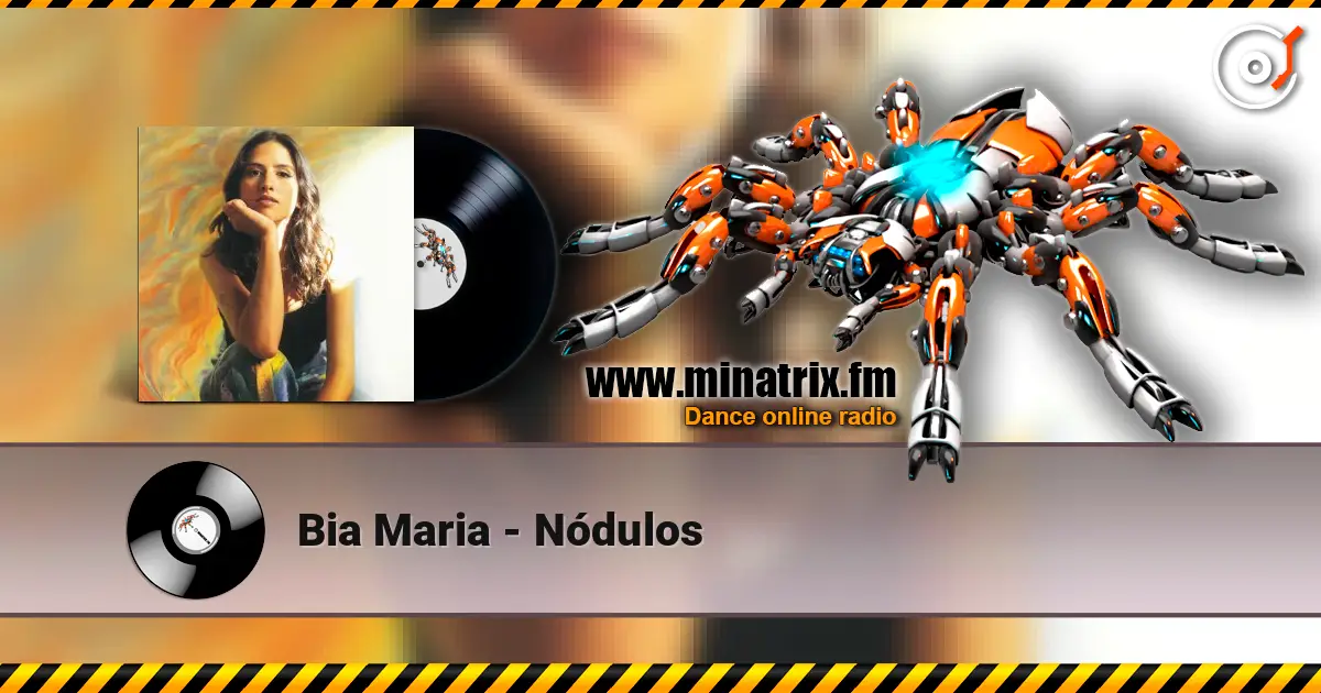 Bia Maria - Nódulos 高品质在线收听 | Minatrix.FM