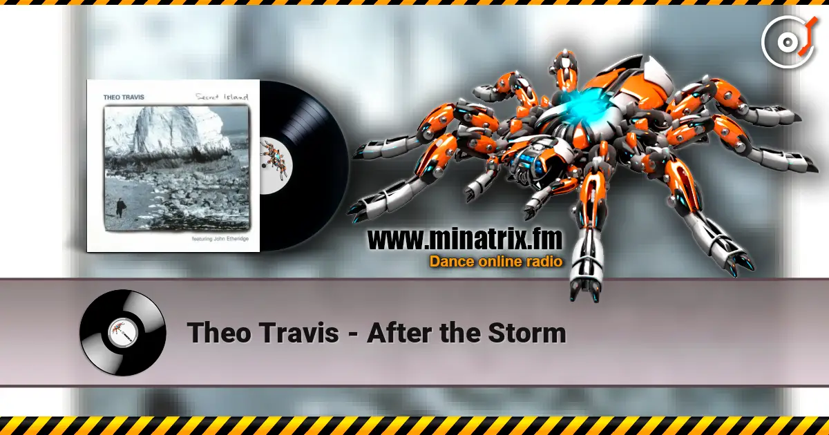 Theo Travis - After the Storm 高品质在线收听 | Minatrix.FM