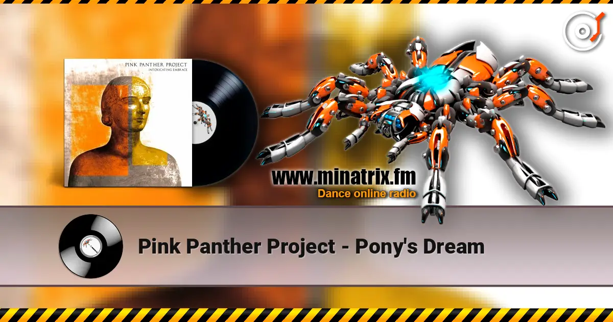 Pink Panther Project - Pony's Dream 高品质在线收听 | Minatrix.FM