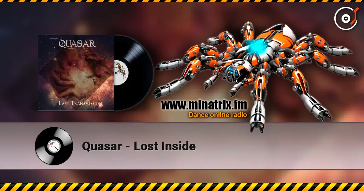 Quasar - Lost Inside 高品质在线收听 | Minatrix.FM