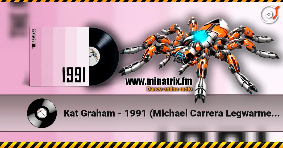 Kat Graham - 1991 (Michael Carrera Legwarmer Remix) 高品质在线收听 | Minatrix.FM