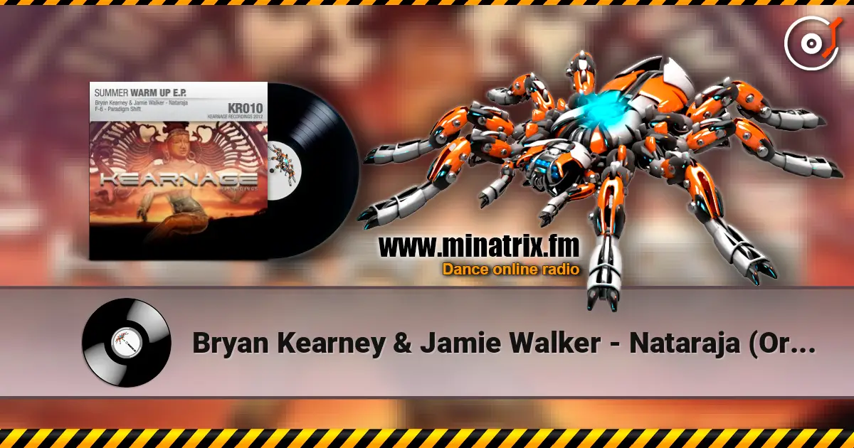 Bryan Kearney & Jamie Walker - Nataraja (Original Mix) 高品质在线收听 | Minatrix.FM