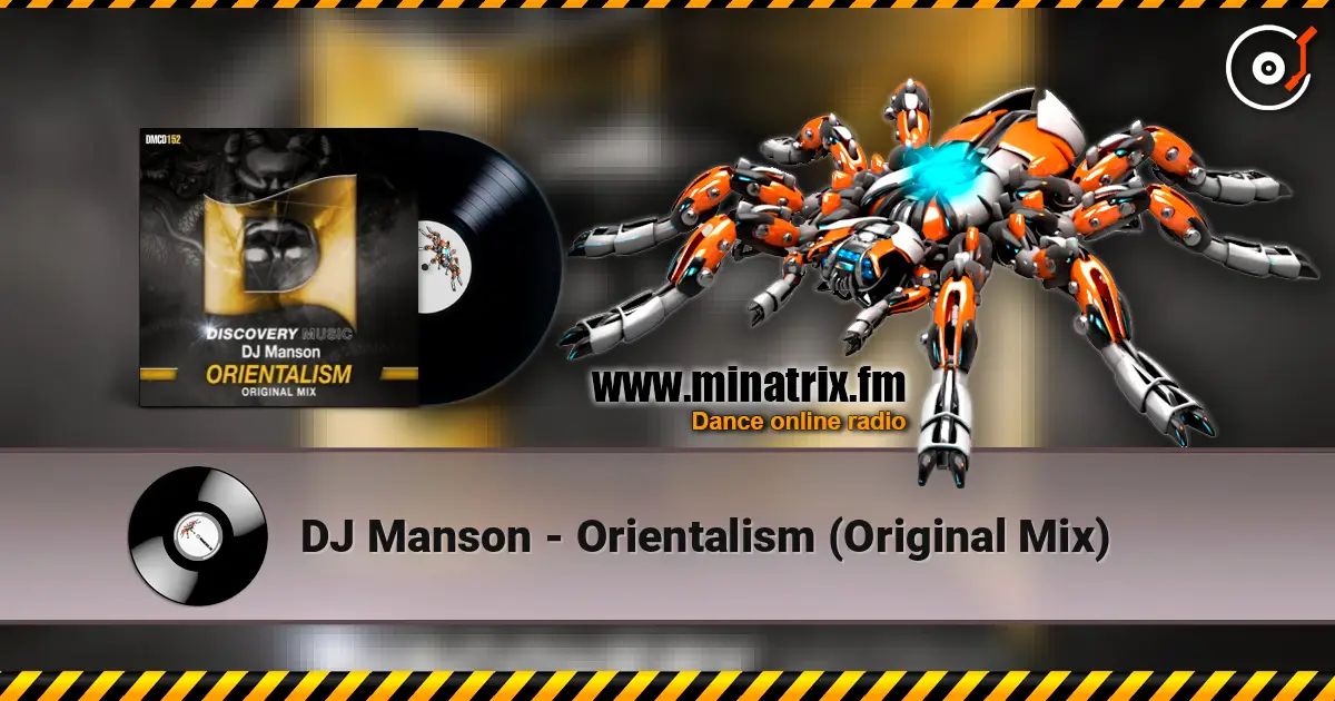 DJ Manson - Orientalism (Original Mix) 高品质在线收听 | Minatrix.FM