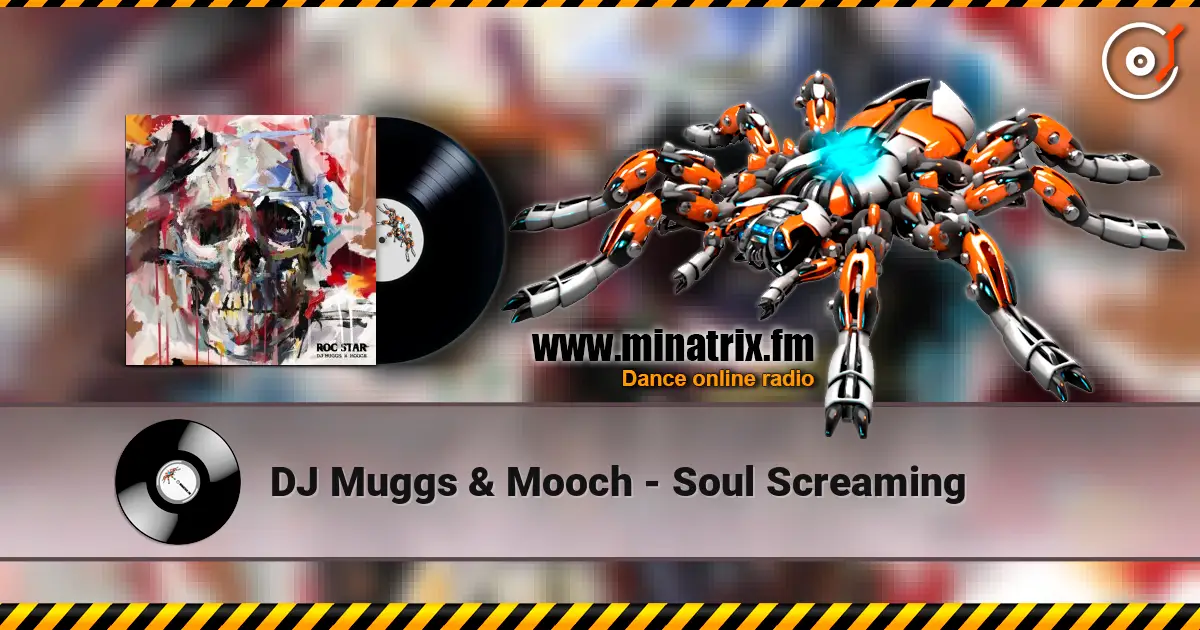 DJ Muggs & Mooch - Soul Screaming 高品质在线收听 | Minatrix.FM