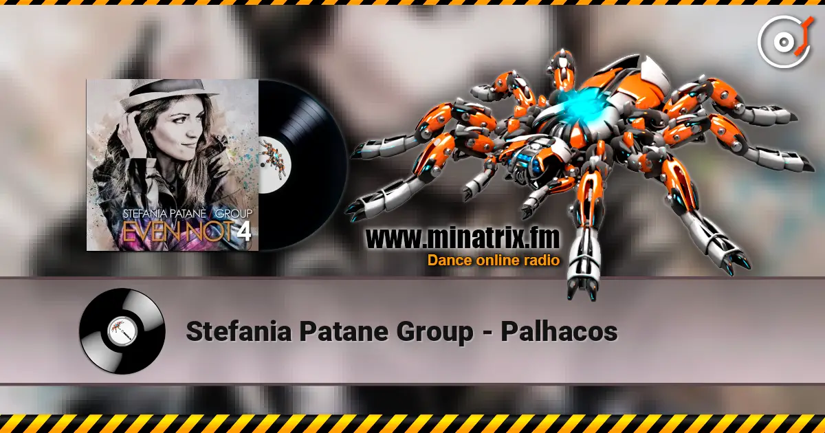 Stefania Patane Group - Palhacos 高品质在线收听 | Minatrix.FM