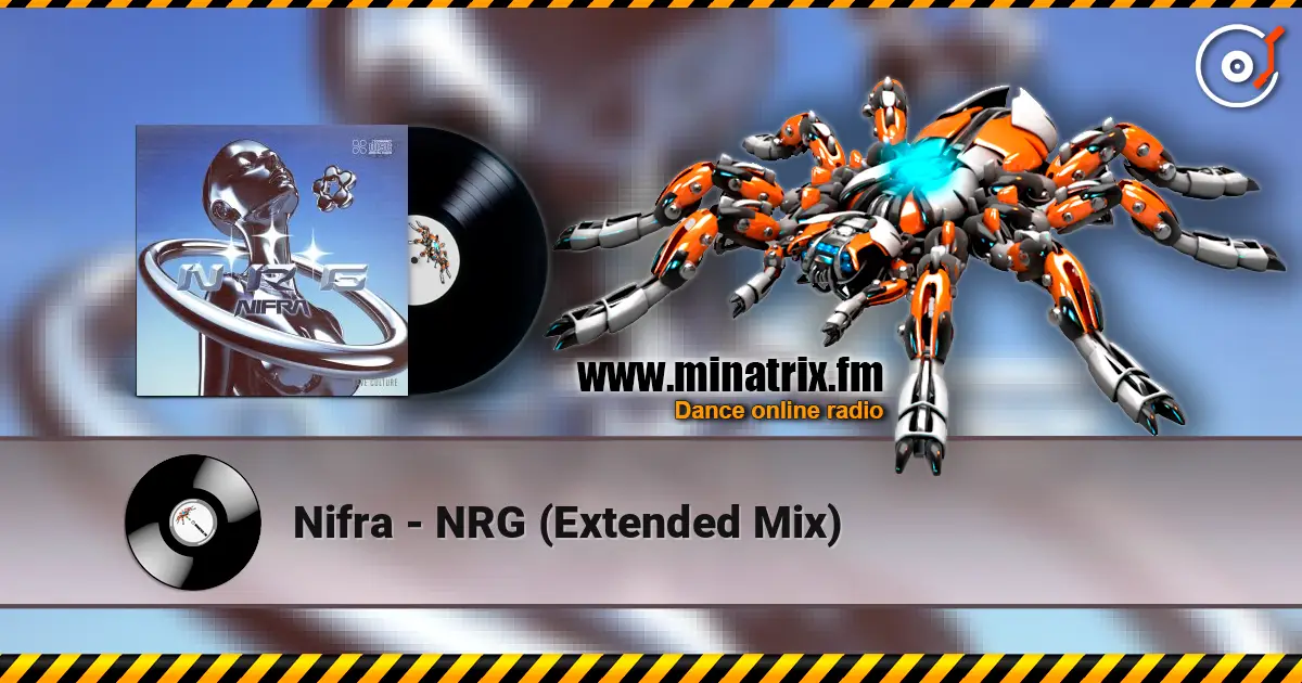 Nifra - NRG (Extended Mix) 高品质在线收听 | Minatrix.FM