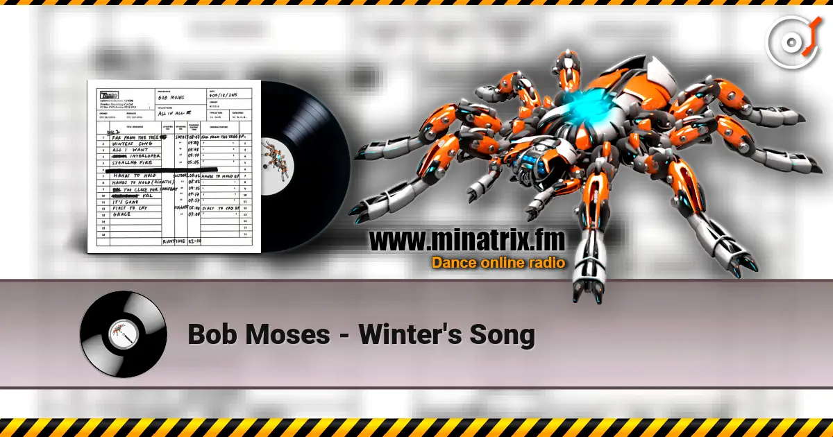 Bob Moses - Winter's Song 高品质在线收听 | Minatrix.FM