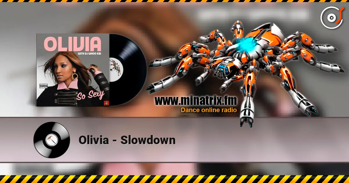 Olivia - Slowdown 高品质在线收听 | Minatrix.FM