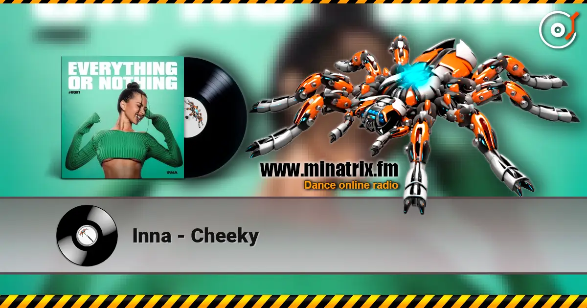 Inna - Cheeky 高品质在线收听 | Minatrix.FM