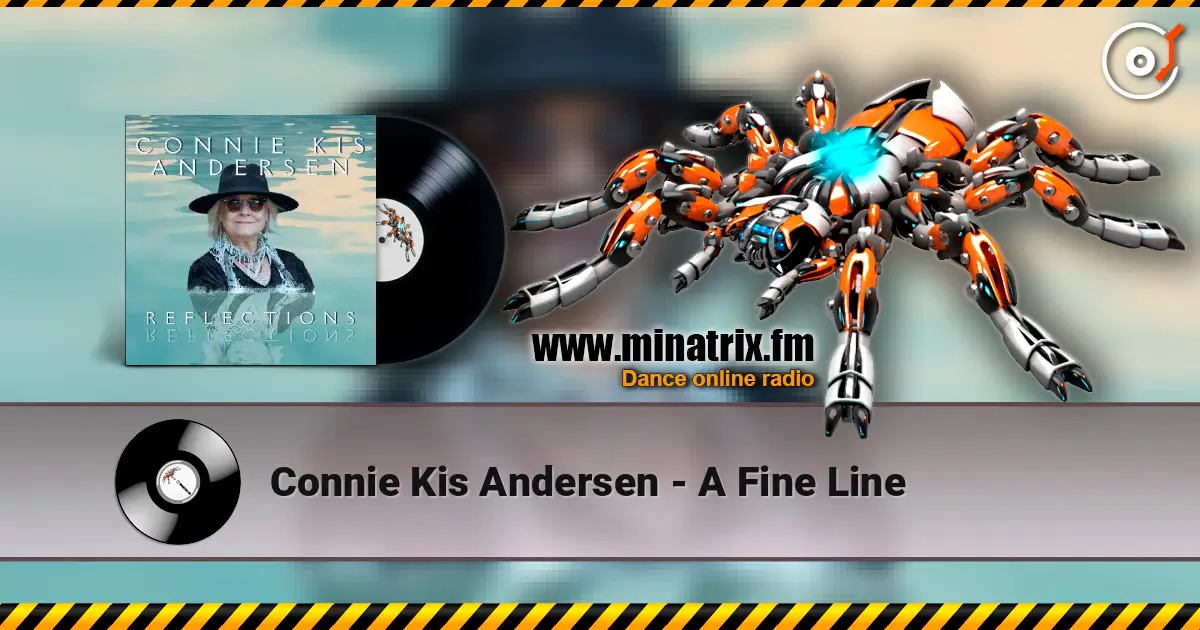 Connie Kis Andersen - A Fine Line 高品质在线收听 | Minatrix.FM