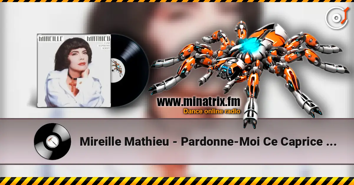 Mireille Mathieu - Pardonne-Moi Ce Caprice D'Enfant listen online in high quality | Minatrix.FM