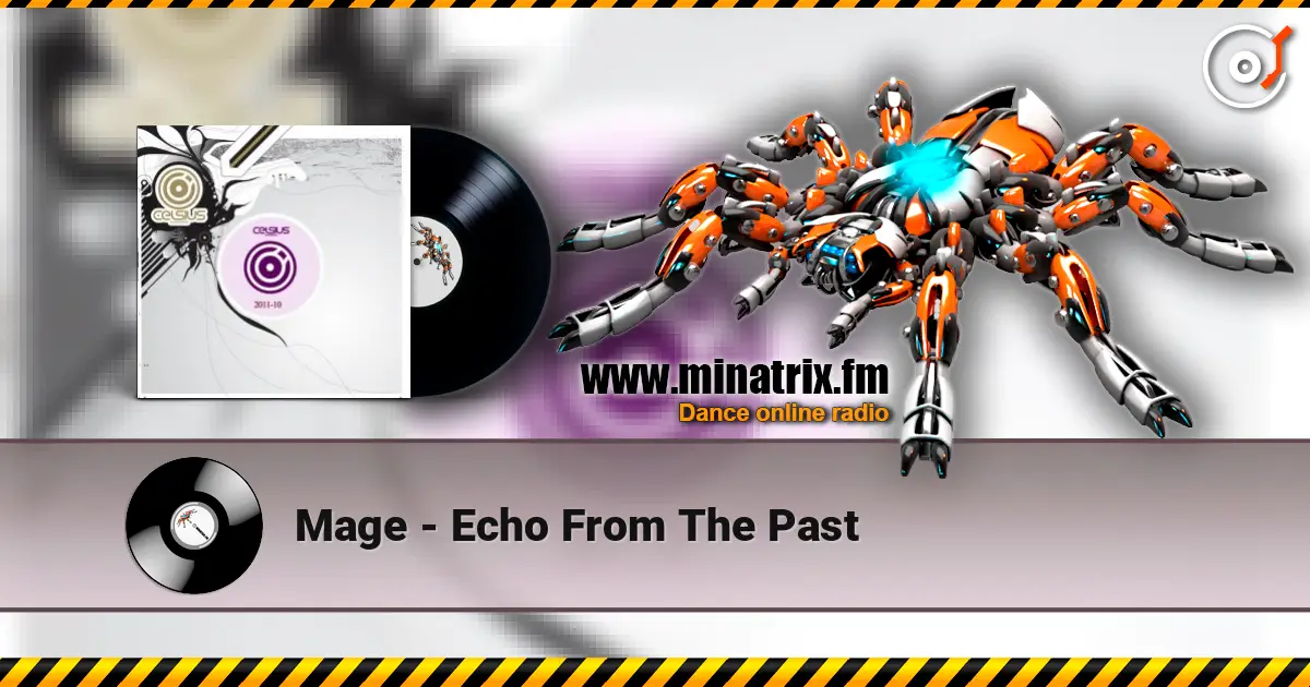 Mage - Echo From The Past 高品质在线收听 | Minatrix.FM