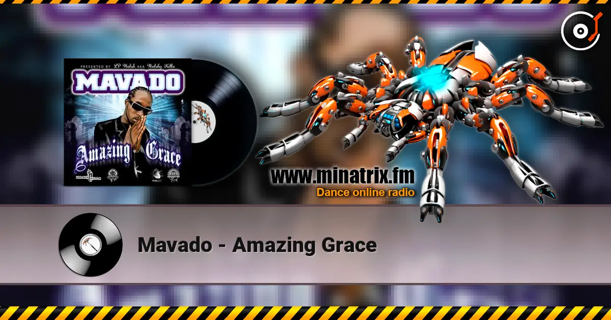Mavado - Amazing Grace 高品质在线收听 | Minatrix.FM