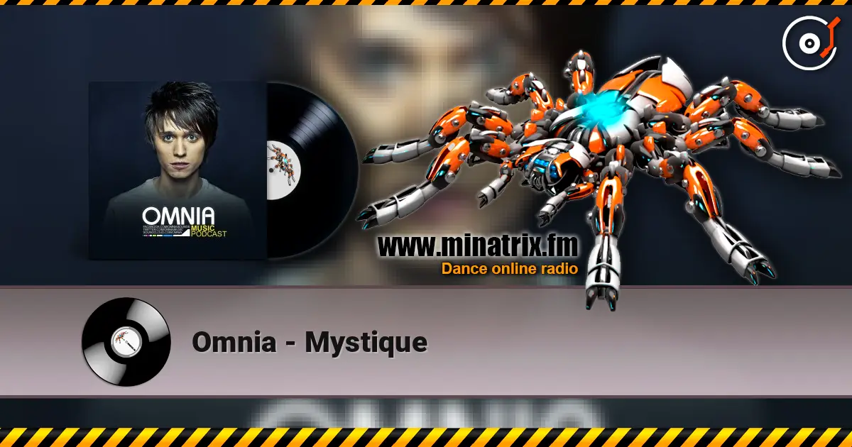 Omnia - Mystique 高品质在线收听 | Minatrix.FM