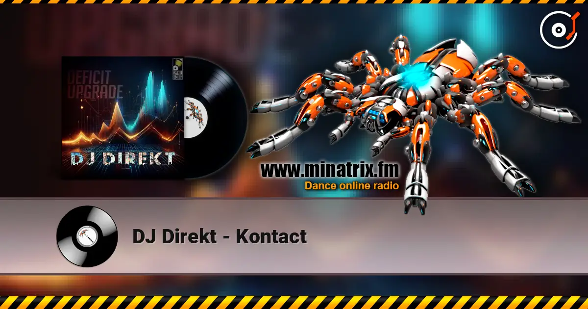 DJ Direkt - Kontact 高品质在线收听 | Minatrix.FM