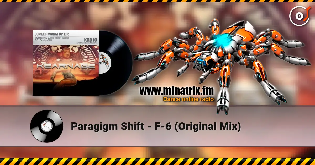 Paragigm Shift - F-6 (Original Mix) 高品质在线收听 | Minatrix.FM