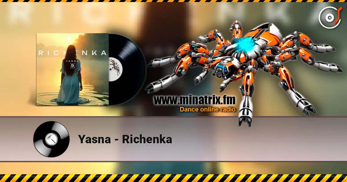 Yasna - Richenka listen online in high quality | Minatrix.FM