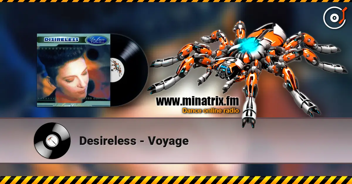 Desireless - Voyage 高品质在线收听 | Minatrix.FM
