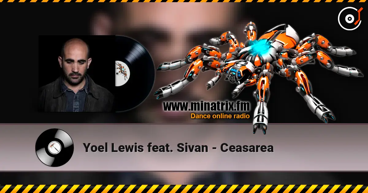 Yoel Lewis feat. Sivan - Ceasarea 高品质在线收听 | Minatrix.FM