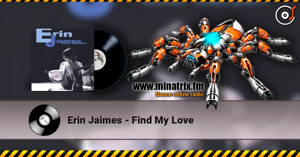Erin Jaimes - Find My Love слухати онлайн у високій якості | Minatrix.FM