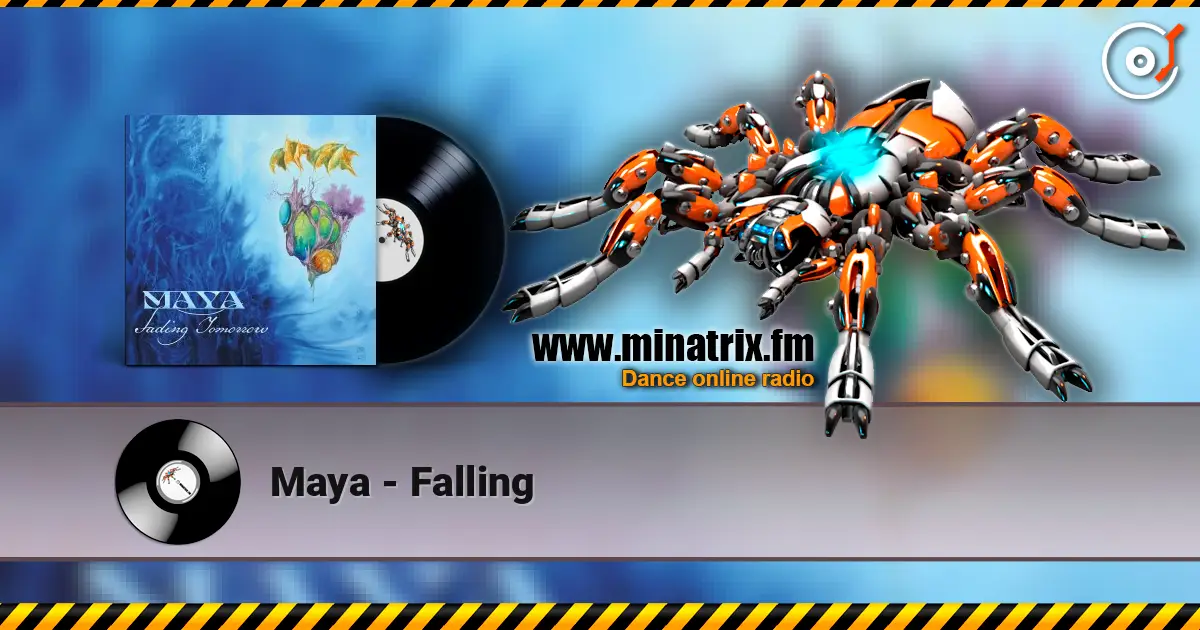 Maya - Falling 高品质在线收听 | Minatrix.FM
